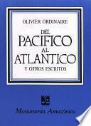 libro Del Pacífico Al Atlántico Y Otros Escritos