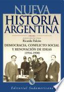 libro Democracia, Conflicto Social Y Renovador De Ideas 1916 1930