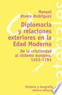 libro Diplomacia Y Relaciones Exteriores En La Edad Moderna