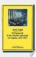 libro El Fracaso De La Revolución Industrial En España, 1814 1913