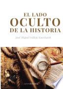 libro El Lado Oculto De La Historia