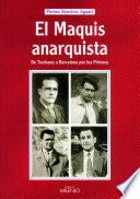 libro El Maquis Anarquista