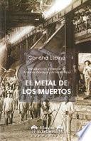 libro El Metal De Los Muertos