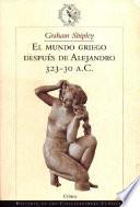 libro El Mundo Griego Después De Alejandro, 323 30 A.c.