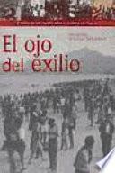 libro El Ojo Del Exilio