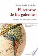libro El Retorno De Los Galeones / The Return Of The Galleons