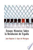 libro Ensayo Historico Sobre La Revolucion De Espana