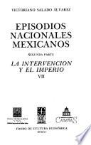libro Episodios Nacionales Mexicanos: La Intervención Y El Imperio