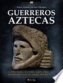 libro Guerreros Aztecas