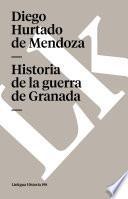 libro Historia De La Guerra De Granada