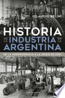 libro Historia De La Industria En La Argentina