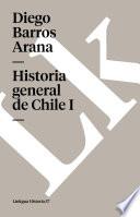libro Historia General De Chile I