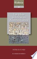 libro Historia Mínima De Las Ideas Políticas En América Latina