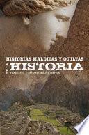 libro Historias Malditas Y Ocultas De La Historia