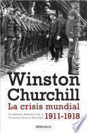 libro La Crisis Mundial 1911 1918