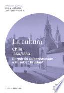 libro La Cultura. Chile (1830 1880)