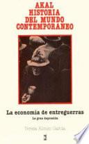 libro La Economía De Entreguerras