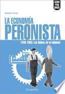 libro La Economía Peronista, 1946 1955