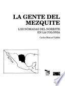 libro La Gente Del Mezquite