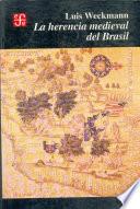 libro La Herencia Medieval Del Brasil