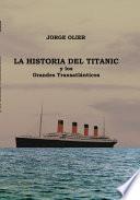 libro La Historia Del Titanic Y Los Grandes Transatlánticos