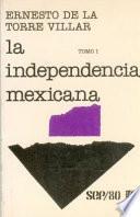 libro La Independencía Mexicana