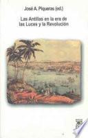 libro Las Antillas En La Era De Las Luces Y La Revolución