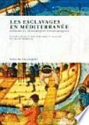 libro Les Esclavages En Méditerranée