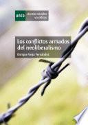 libro Los Conflictos Armados Del Neoliberalismo