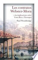 libro Los Contratos Webster Mora Y Las Implicaciones Sobre Costa Rica Y Nicaragua