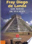 libro Los Mayas De Yucatán