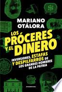 libro Los Próceres Y El Dinero