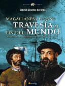libro Magallanes Y Elcano: Travesía Al Fin Del Mundo