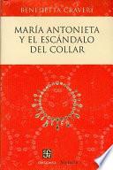 libro Maria Antonieta Y El Escandalo Del Collar