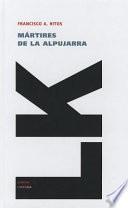 libro Martires De La Alpujarra