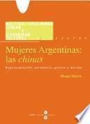 libro Mujeres Argentinas   Las Chinas