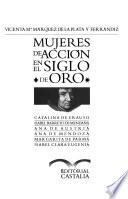 libro Mujeres De Acción En El Siglo De Oro