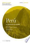 libro Perú. La Apertura Al Mundo. Tomo 3 (1880 1930)