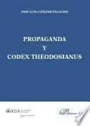 libro Propaganda Y Codex Theodosianus