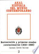 libro Restauración Y Primeras Oleadas Revolucionarias (1815 1830)