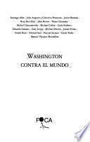 libro Washington Contra El Mundo