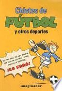 libro Chistes De Fútbol Y Otros Deportes