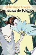 libro Las Reinas De Polanco