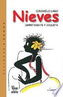 libro Nieves / Nieves: Impertinent And Flirtatious