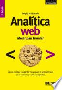 libro Analítica Web: Medir Para Triunfar 3a Ed.
