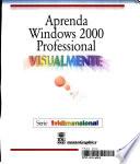 libro Aprenda Windows 2000 Professional Visualmente