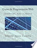 libro Curso De Programación Web. Javascript, Ajax Y Jquery