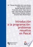 libro Introducción A La Programación: Problemas Resueltos En Pascal