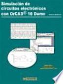 libro Simulación De Circuitos Electrónicos Con Orcad 16 Demo