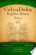 libro Calcudoku Rejillas Mixtas Deluxe   Difícil   Volumen 14   468 Puzzles